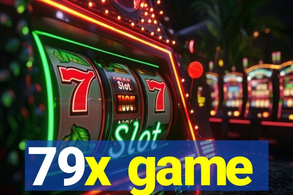 79x game